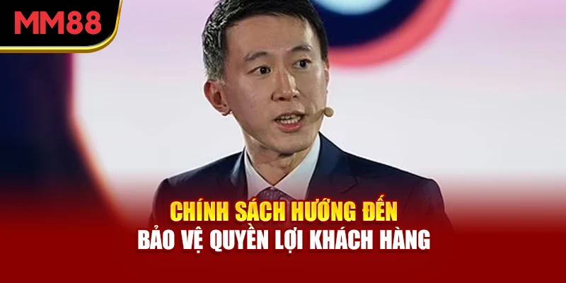 chinh-sach-huong-den-bao-ve-quyen-loi-khach-hang