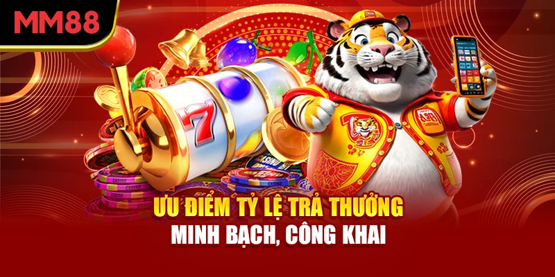 uu-diem-ty-le-tra-thuong-minh-bach-cong-khai
